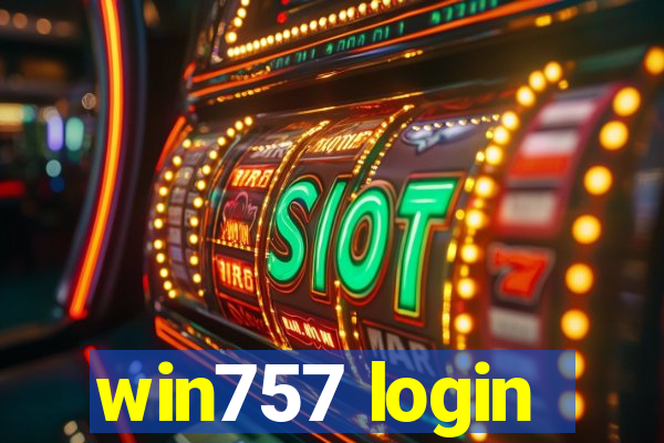 win757 login